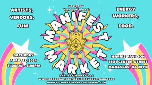 Manifest Market - A Spring/Beltane festival with unique & magical vendors and artists - FREE ENTRY!
