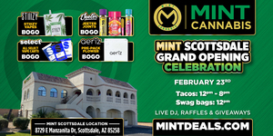 Mint Cannabis Scottsdale Grand Opening Celebration!