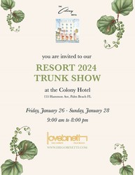Love Binetti Resort 24 Trunk Show at The Colony Hotel