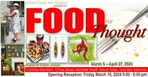 Opening Reception for Food For Thought Art Exhibit