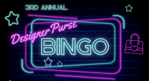 3rd Annual Designer Purse Bingo