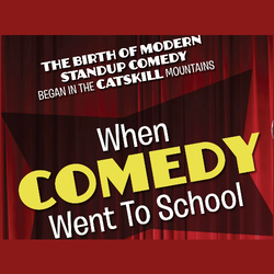 The Catskill Mountains: Where Comedy Went to School