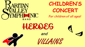 Children’s Concert & Instrument Petting Zoo “Heros and Villains”