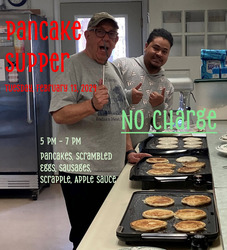 Pancake Supper (No Charge) - Our Gift to You!