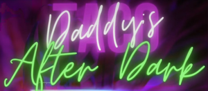 Taco Daddy's After Dark