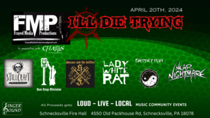 I'll Die Trying - (to keep original local music alive) All Ages - FREE show