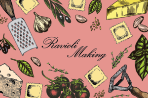 Ravioli Making 101