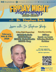 Friday Night Happenings – with Dr. Stephen Berk