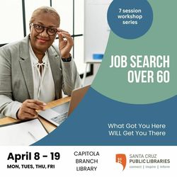 What Got You Here WILL Get You There: Approaching the Job Search after 60
