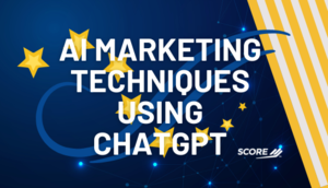 AI Marketing Techniques Using ChatGPT