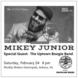 Mikey Junior with The Uptown Boogie Band opening