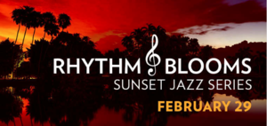 Rhythm & Blooms: Sunset Jazz Series