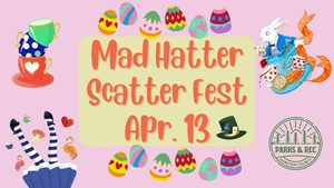 Mad Hatter Scatter Fest