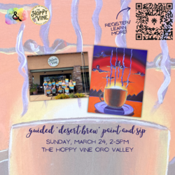 Desert Brew Paint and Sip at Hoppy Vine Oro Valley