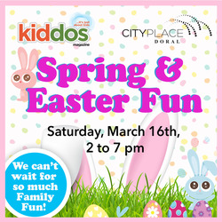 Kiddos Magazine to Host Spring & Easter Fun at CityPlace Doral on March 16