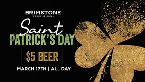 St Patrick’s Day at Brimstone Woodfire Grill