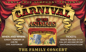 Santa Cruz Symphony's "Carnival of the Animals" Family Concert
