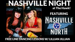 Nashville Night w/ Nashville North at The Hawk!