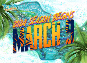 Rapids Waterpark Opening Weekend