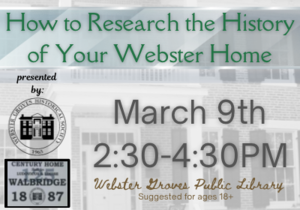 How to Research the History of Your Webster Home