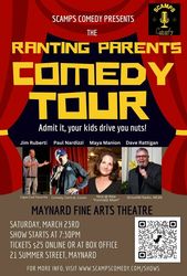 The Ranting Parents Comedy Tour at Maynard Fine Arts Theatre
