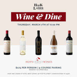 Hook & Ladder Wine Tasting Dinner with Hope Family Wines