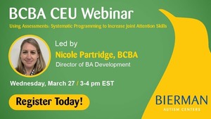 Using Assessments: Systematic Programming to Increase Joint Attention Skills