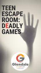 Teen Escape Room Afterhours: Deadly Games