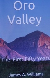 Oro Valley - The First 50 Years
