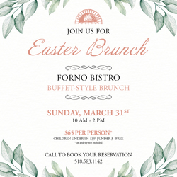 Easter Brunch at Forno Bistro