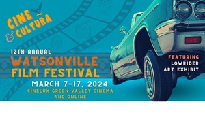 12th Annual Watsonville Film Festival
