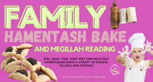 Family Hamentash Bake and Megillah Reading