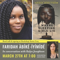 Bookshop Santa Cruz: Faridah Àbíké-Íyímídé, Where Sleeping Girls Lie