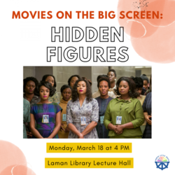 Movies on the Big Screen: Hidden Figures