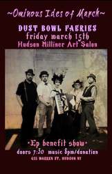 Ominous Ides of March with Dust Bowl Faeries at Hudson Milliner
