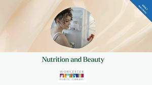 Nutrition Class with Judy Palken, Registered Dietitian: Nutrition and Beauty