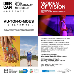 DORCAM at CityPlace Doral to Showcase “AUTONOMOUS” to Celebrate Women’s History Month