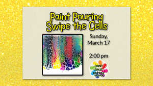 Paint Pouring  Swipe the Cells Workshop