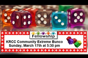 EXTREME BUNCO open to the Community, hosted by KRCC on Sun., March 17 at 5:30p
