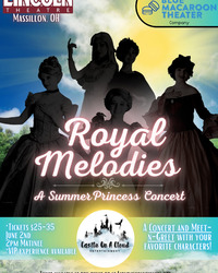 ROYAL MELODIES-A SUMMER PRINCESS CONCERT
