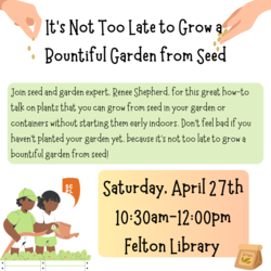 It’s Not Too Late to Grow a Bountiful Garden from Seed