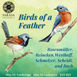 Sarasa Ensemble Presents: Birds of a Feather