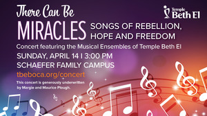 There Can Be Miracles: Songs of Rebellion, Hope and Freedom