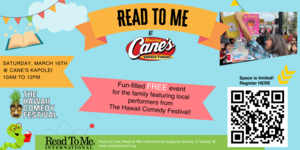 READ TO ME @ Raising Cane's Kapolei