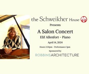 Elif Allenfort - A Salon Concert at Schweikher House