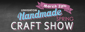 Lehighton Rotary Spring Craft Show