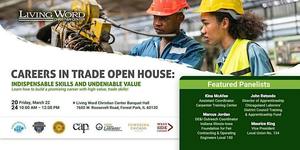 Careers In Trade Open House: Indispensable Skills and Undeniable Value