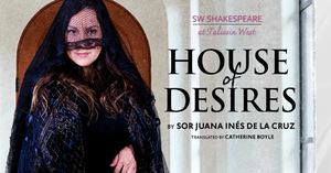 Southwest Shakespeare Presents House of Desires