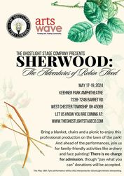 The Ghostlight Stage Company Presents: "Sherwood: The Adventures of Robin Hood"