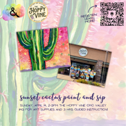 Sunset Cactus Paint and Sip at Hoppy Vine Oro Valley